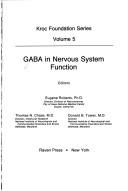 GABA in nervous system function by Donald Bayley Tower