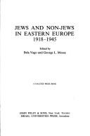 Cover of: Jews and non-Jews in Eastern Europe, 1918-1945 | 