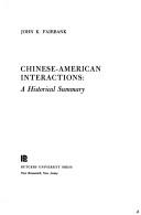 Cover of: Chinese-American interactions by John King Fairbank