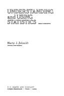 Understanding and using statistics by Marty J. Schmidt