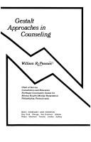 Cover of: Gestalt approaches in counseling
