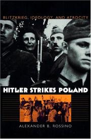 Hitler Strikes Poland by Alexander B. Rossino
