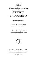 Cover of: The emancipation of French Indochina by Donald Lancaster