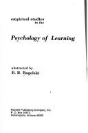 Cover of: Empirical studies in the psychology of learning by Bugelski, B. R.