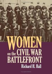 Cover of: Women on the Civil War Battlefront (Modern War Studies) by Richard Hall