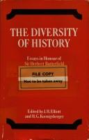 Cover of: The diversity of history: essays in honour of Sir Herbert Butterfield