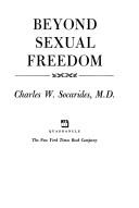 Cover of: Beyond sexual freedom