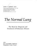 Cover of: The normal lung by Murray, John F.