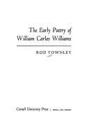 Cover of: The early poetry of William Carlos Williams by Rod Townley