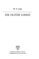 Sir Oliver Lodge by W. P. Jolly