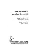 Cover of: The principles of monetary economics by James M. Boughton