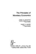 Cover of: The principles of monetary economics by James M. Boughton, James M. Boughton