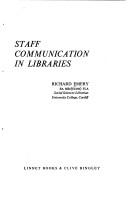 Staff communication in libraries by Richard Emery