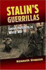 Stalin's Guerrillas by Kenneth Slepyan