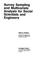 Cover of: Survey sampling and multivariate analysis for social scientists and engineers
