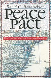 Cover of: Peace Pact: The Lost World of the American Founding (American Political Thought)