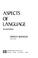 Cover of: Aspects of language