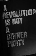 Cover of: A revolution is not a dinner party by Richard H. Solomon