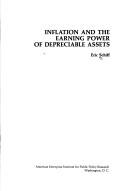 Inflation and the earning power of depreciable assets by Eric Schiff