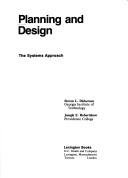 Cover of: Planning and design, the systems approach