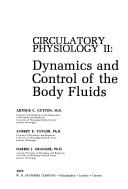 Cover of: Dynamics and control of the body fluids by William H. Howell