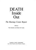 Cover of: Death inside out: the Hastings Center report