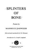Cover of: Splinters of Bone | Mahmoud Darwish