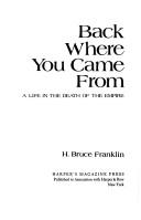 Cover of: Back where you came from: a life in the death of the empire