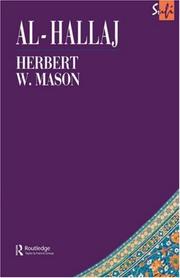 Cover of: Al-Hallaj (Curzon Sufi) by Herbert I Mason