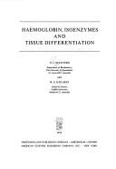 Haemoglobin, isoenzymes and tissue differentiation by Colin J. Masters