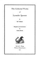 Cover of: The collected works of Lysander Spooner. by Lysander Spooner