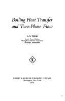 Boiling heat transfer and two-phase flow by L. S. Tong