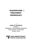 Cover of: Wastewater treatment technology by James William Patterson