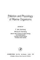 Cover of: Pollution and physiology of marine organisms