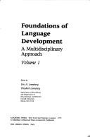 Cover of: Foundations of language development by Eric H. Lenneberg, Elizabeth Lenneberg, editors.
