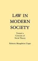 Cover of: Law in modern society: toward a criticism of social theory