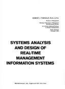 Cover of: Systems analysis and design of real-time management information systems