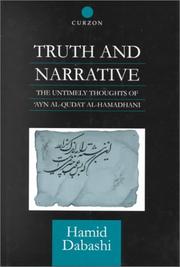 Cover of: Truth and Narrative: The Untimely Thoughts of 'Ayn al-Qudat