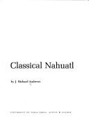 Cover of: Introduction to classical Nahuatl