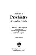 Cover of: Textbook of psychiatry for medical practice by Charles K. Hofling