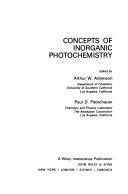 Cover of: Concepts of inorganic photochemistry