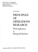 Cover of: Principles of operations research: with applications to managerial decisions