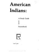 Cover of: American Indians: a study guide and sourcebook