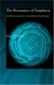 The Resonance of Emptiness by Gay Watson