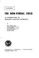 Cover of The non-verbal child by sol adler