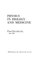Cover of: Physics in biology and medicine