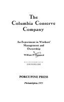 The Columbia Conserve Company by William Powers Hapgood