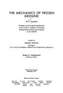 Cover of: The mechanics of frozen ground