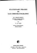 Cover of: Stationary phases in gas chromatography by George Baiulescu