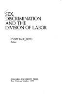 Cover of: Sex, discrimination, and the division of labor